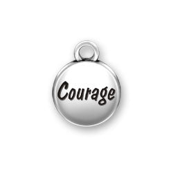 Courage Domed Message Charm