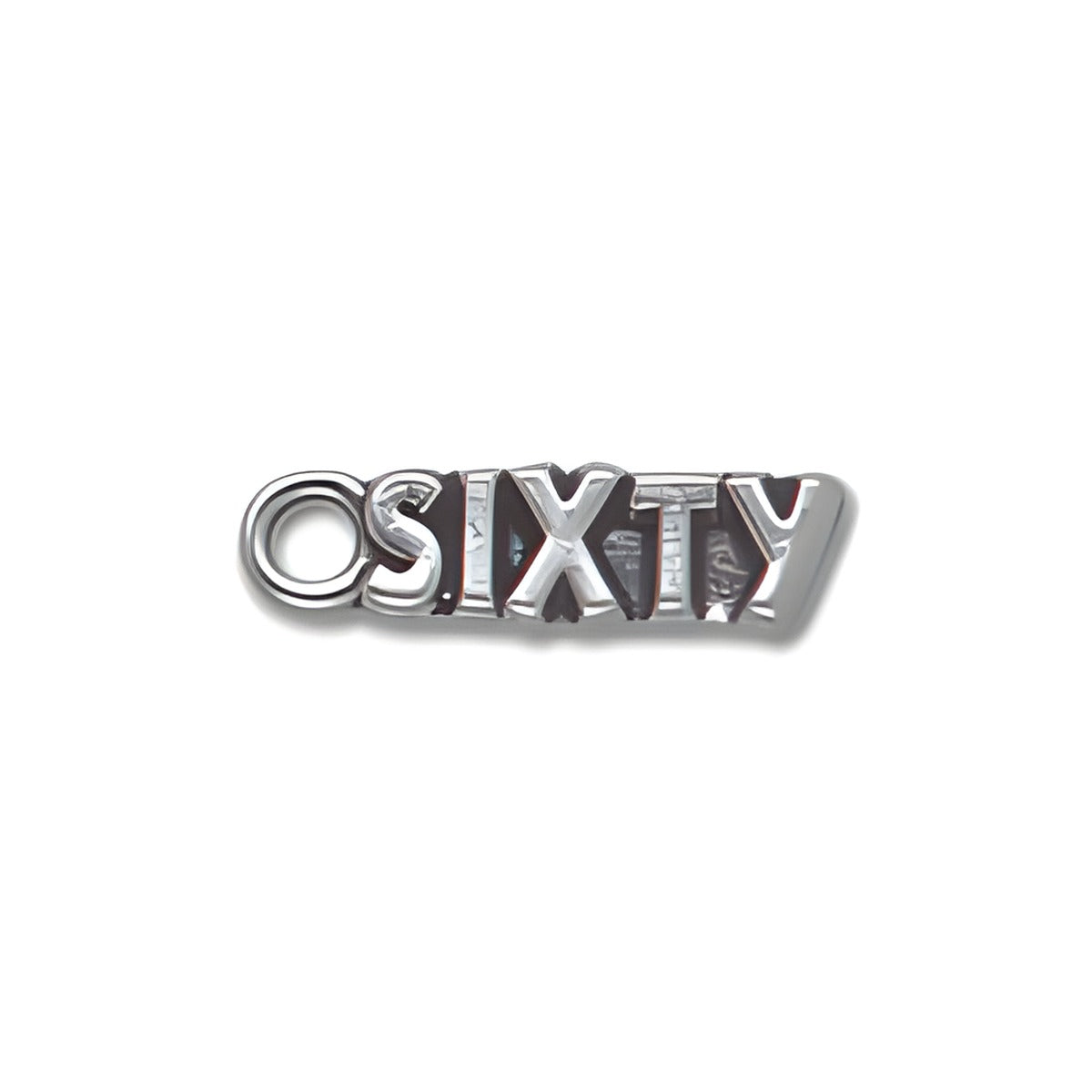 Sterling Silver Sixty Charm, featuring the word 'SIXTY' in bold lettering with a loop for attachment.