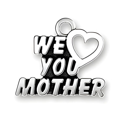 We Heart You Mother charm in sterling silver, featuring bold lettering and a heart symbol.